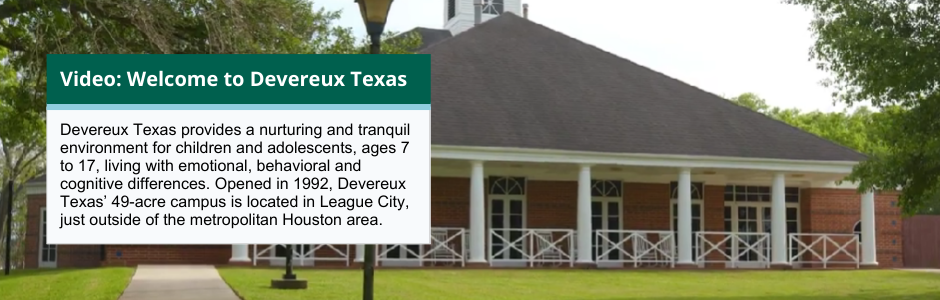Video: Welcome to Devereux Texas